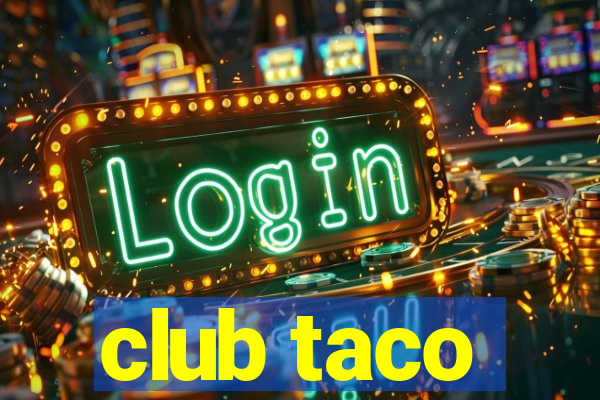 club taco